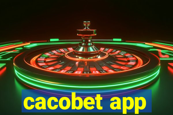 cacobet app